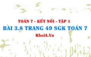 Bài 3.8 trang 49 SGK Toán 7 tập 1 Kết nối tri thức